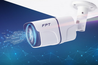 FPT Telecom đầu tư công nghệ mới cho dòng camera